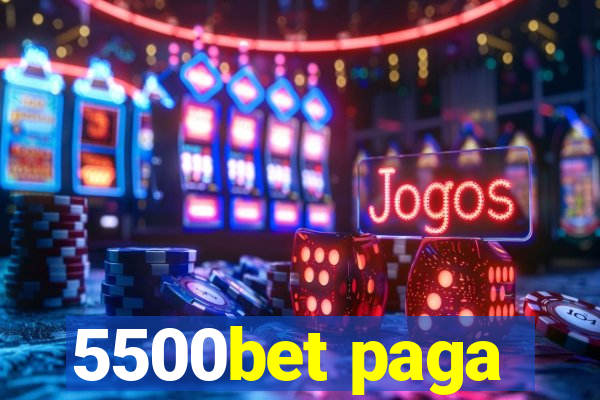 5500bet paga